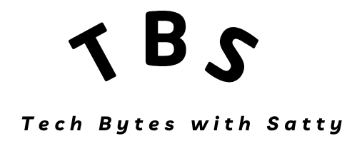Tech Bytes with Satty